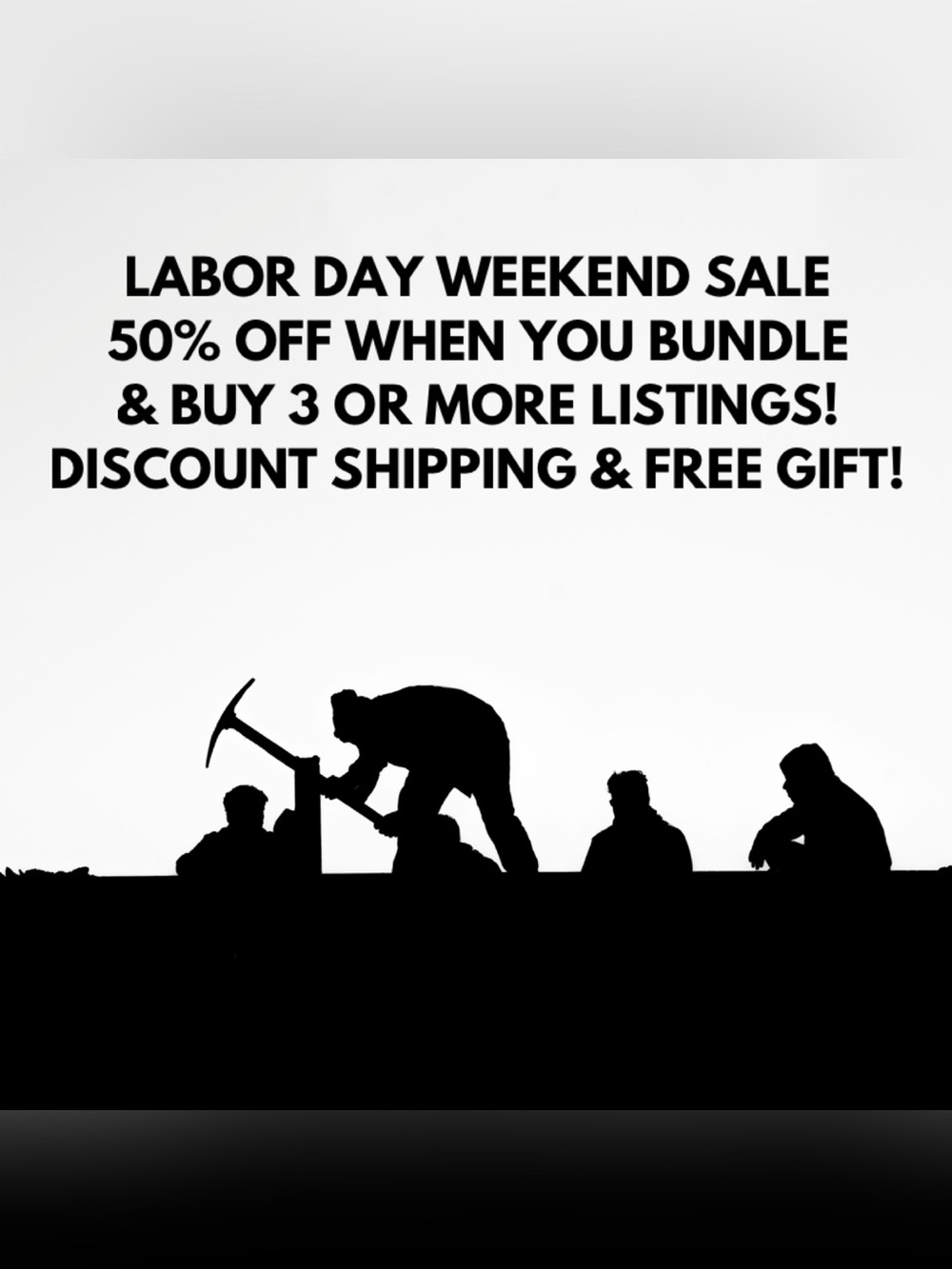 LABOR DAY WEEKEND SALE UNTIL 6PM MONDAY